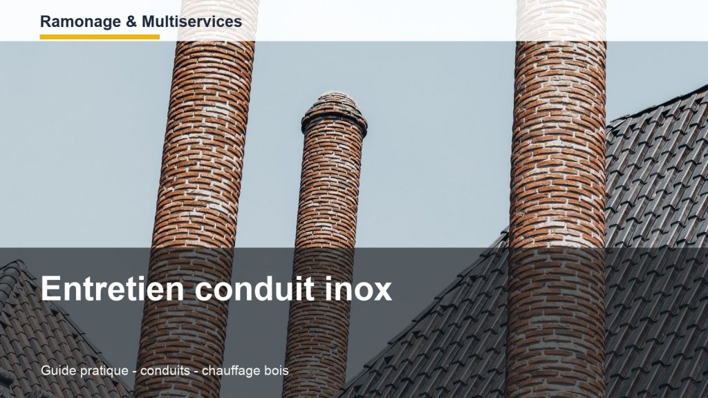 Entretien conduit inox