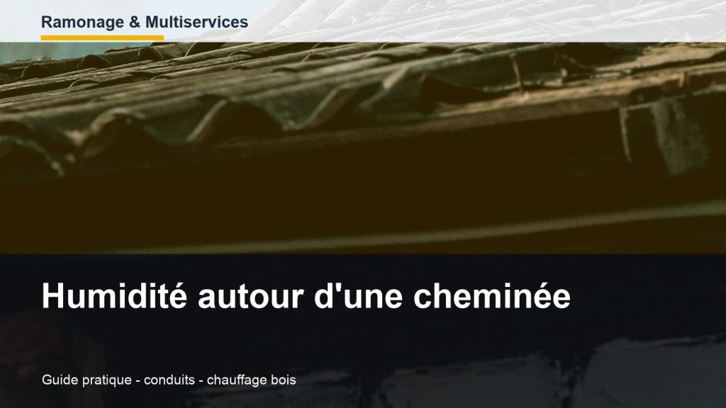 Humidité autour d'une cheminée