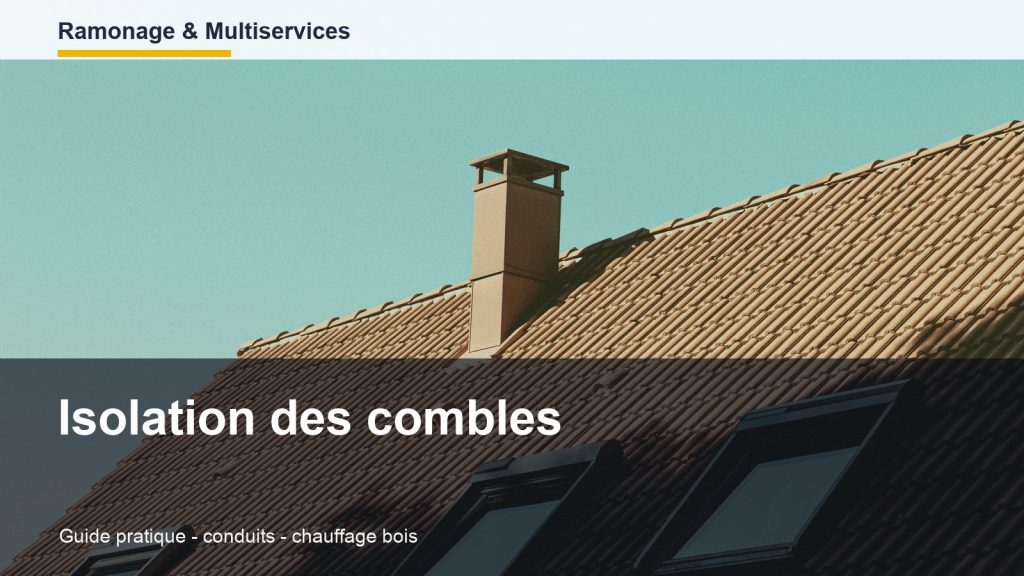 Isolation des combles