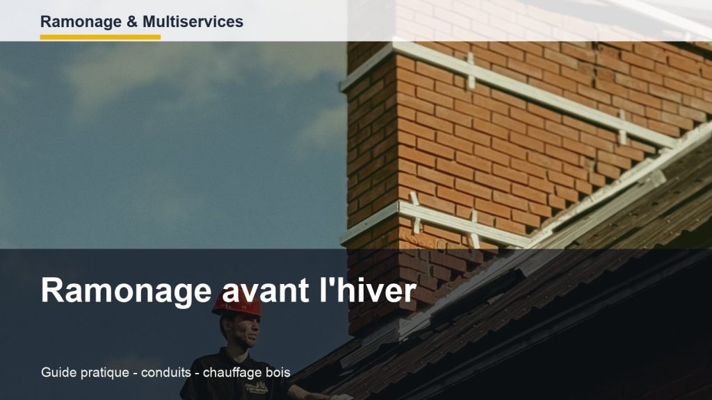 Ramonage avant l'hiver