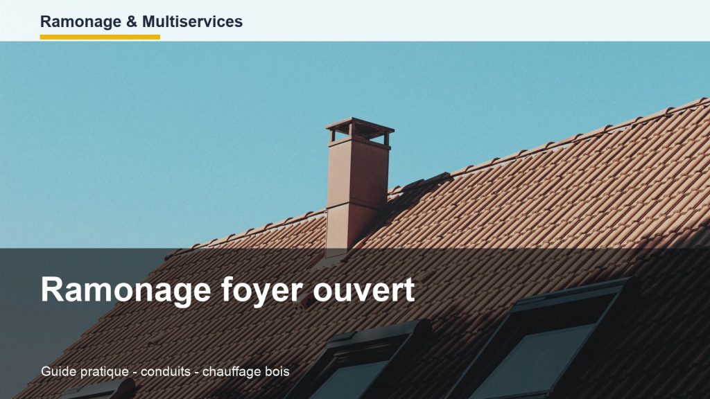 Ramonage foyer ouvert