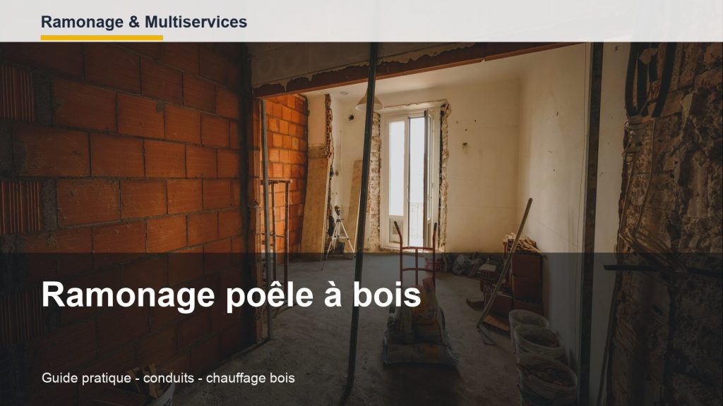 Ramonage poêle à bois