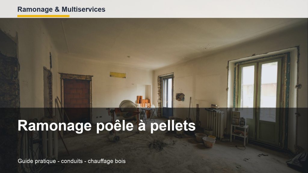 Ramonage poêle à pellets