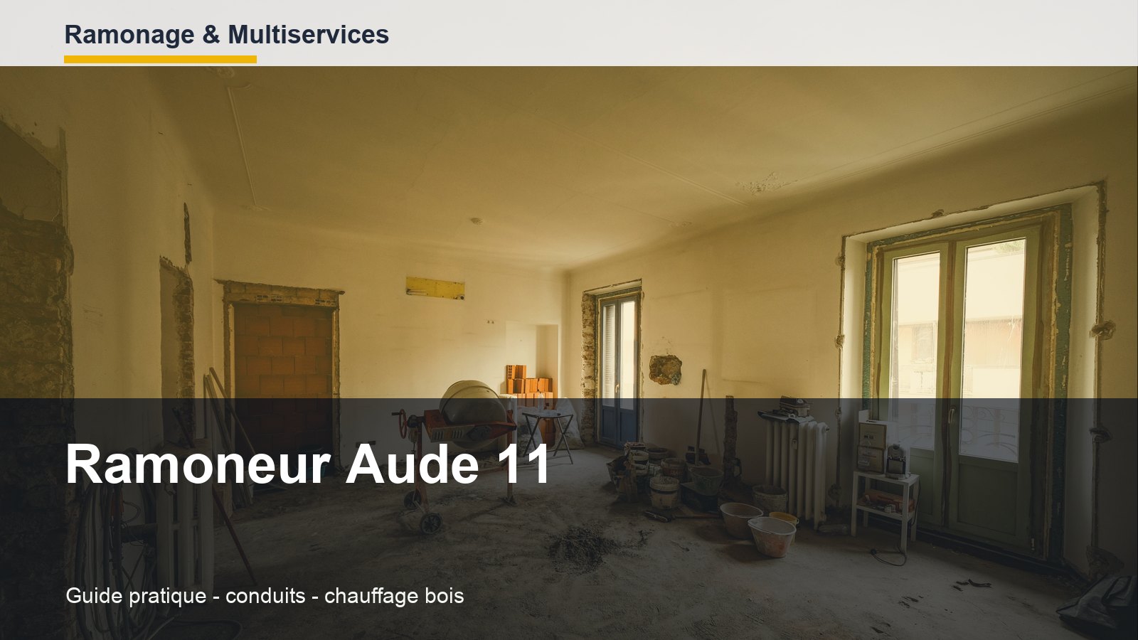 Conduit de cheminée et toiture pour un ramonage en Aude